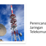 Perencanaan Jaringan Telekomunikasi