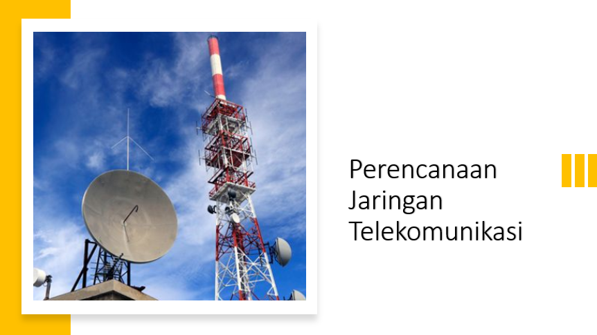 You are currently viewing Perencanaan Jaringan Telekomunikasi